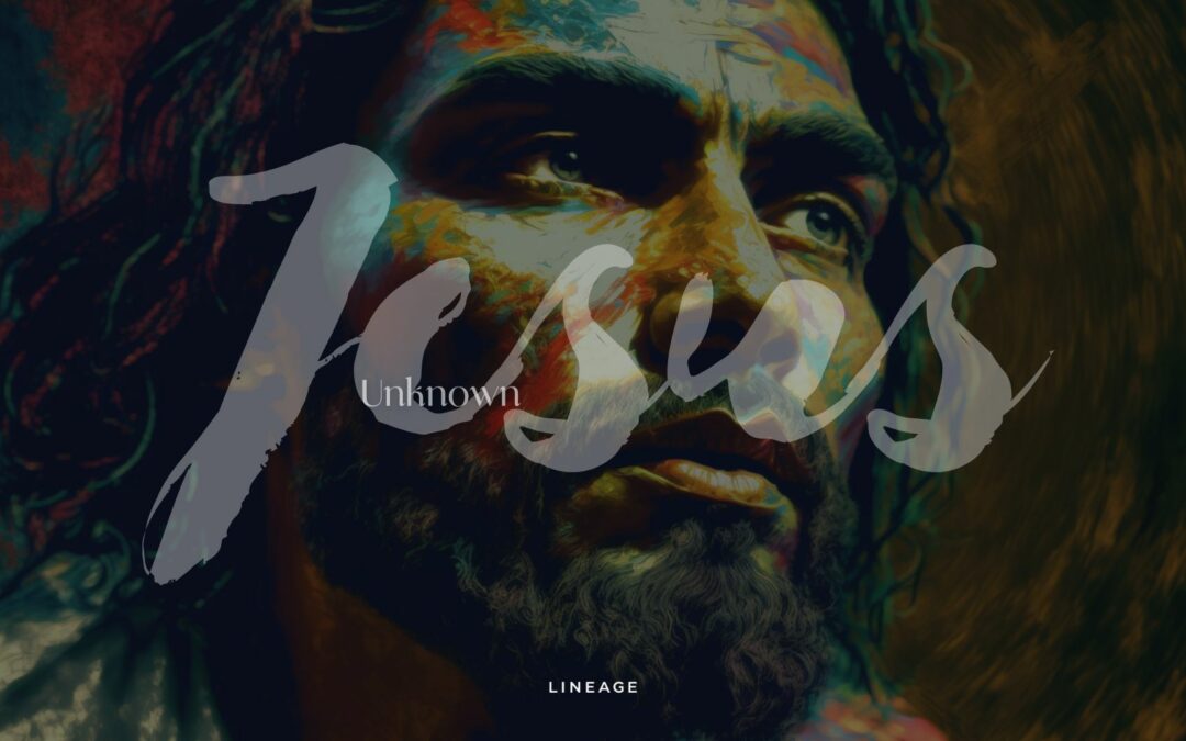 Unknown Jesus Part V
