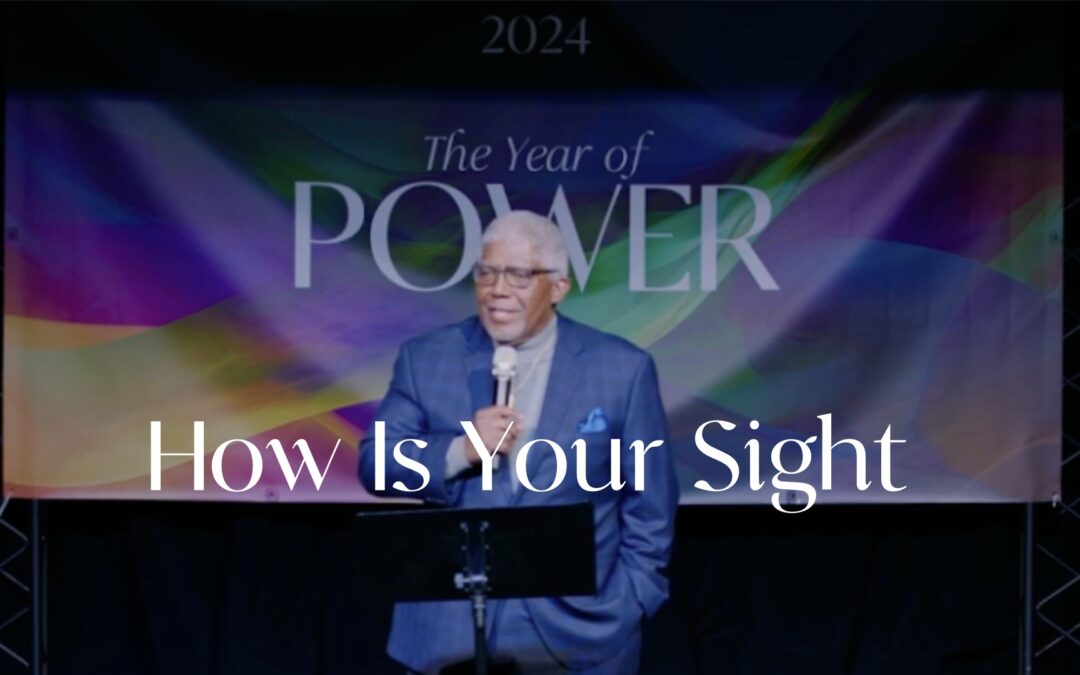 How Is Your Sight | Dr. Sam Huddleston